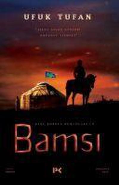 Bamsi - Dede Korkut Romanlari 1