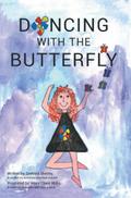 Dancing with the Butterfly