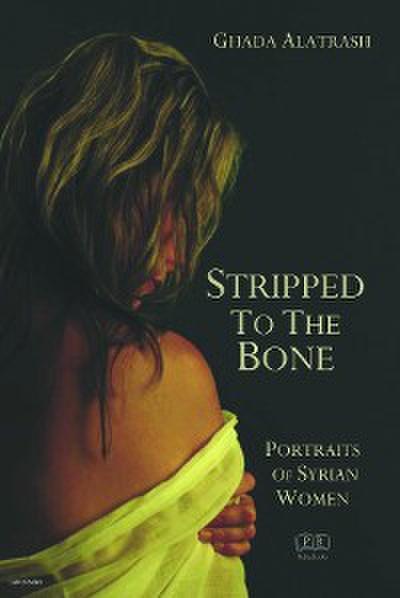 Stripped to the Bone