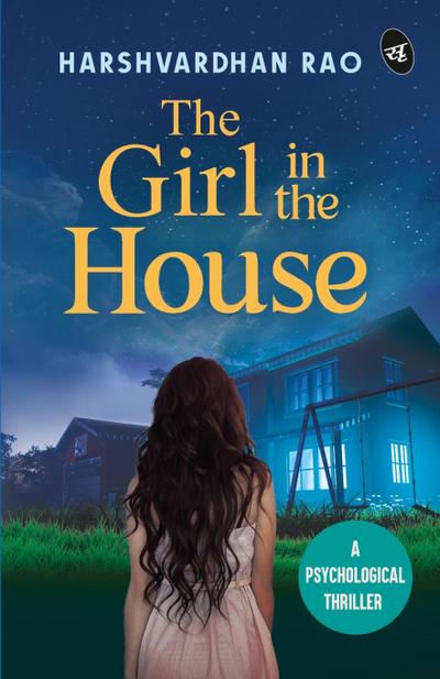 The Girl in the House