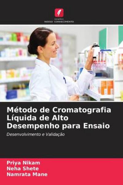 Método de Cromatografia Líquida de Alto Desempenho para Ensaio