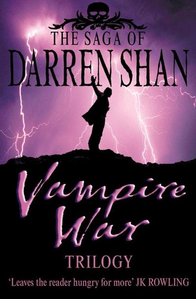 Vampire War Trilogy (The Saga of Darren Shan)