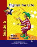 English for Life Learner’s Book Grade 6 Home Language