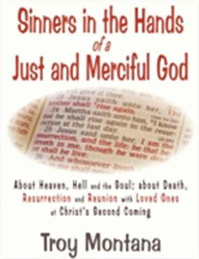 Sinners in the Hands of  Just and Merciful God