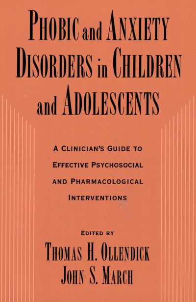 Phobic and Anxiety Disorders in Children and Adolescents