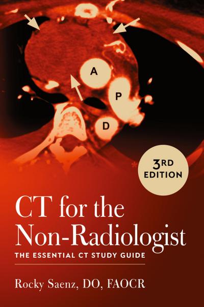 CT for the Non-Radiologist