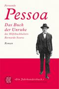 Das Buch der Unruhe des Hilfsbuchhalters Bernardo Soares