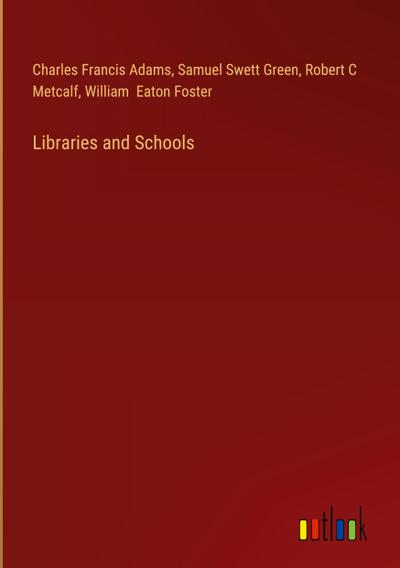 Libraries and Schools