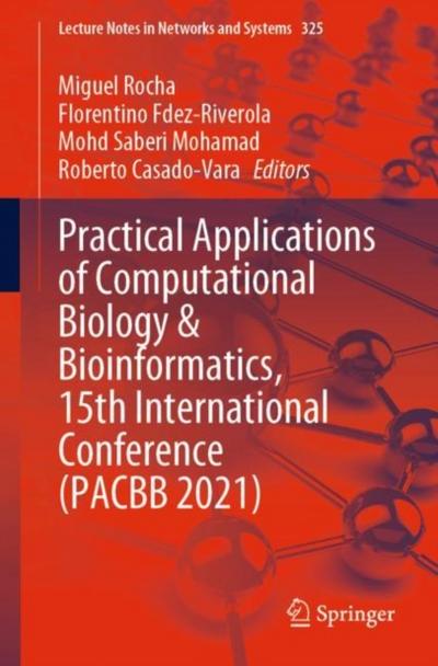 Practical Applications of Computational Biology & Bioinformatics, 15th International Conference (PACBB 2021)