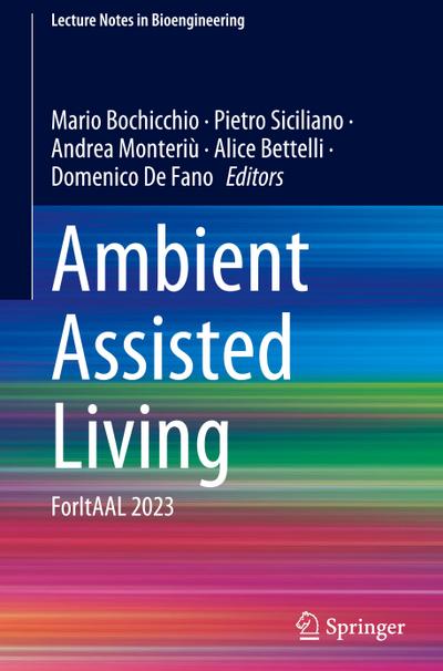 Ambient Assisted Living