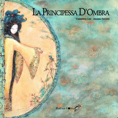 Lini, V: Principessa D’Ombra