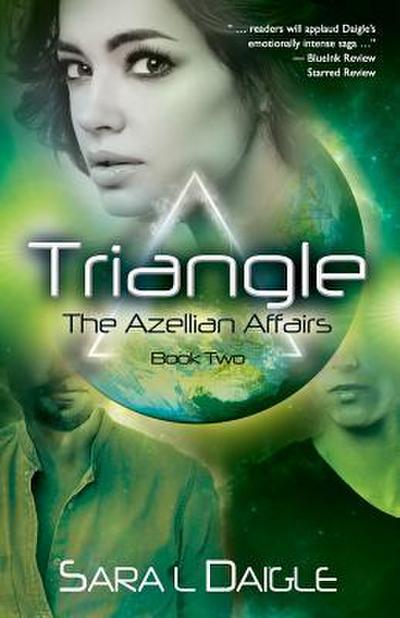 Triangle: The Azellian Affairs Book Two
