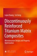 Discontinuously Reinforced Titanium Matrix Composi