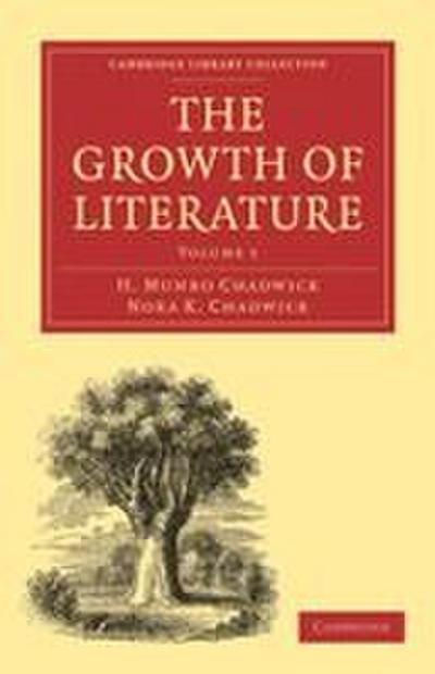 The Growth of Literature, Volume 1