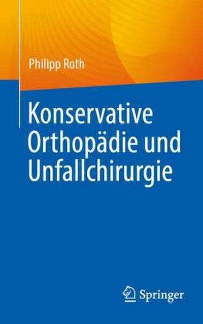 Konservative Orthopädie und Unfallchirurgie