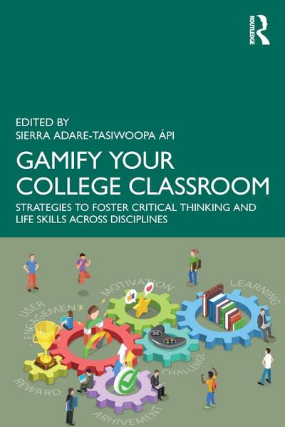 Gamify Your College Classroom