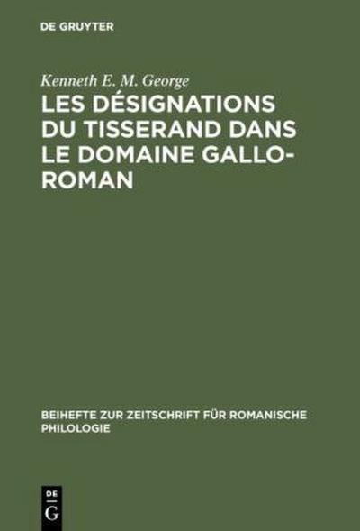 Les désignations du tisserand dans le domaine gallo-roman