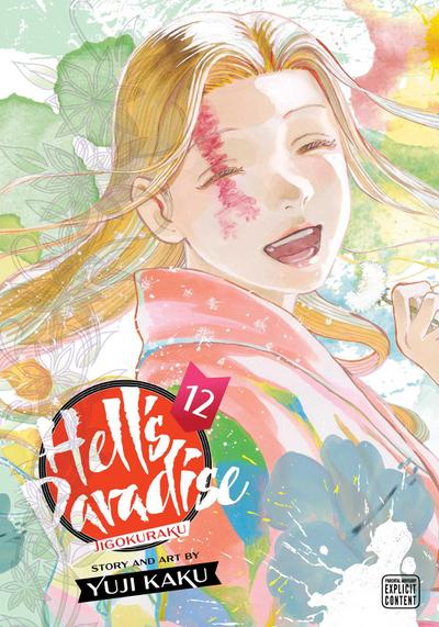 Hell’s Paradise: Jigokuraku, Vol. 12