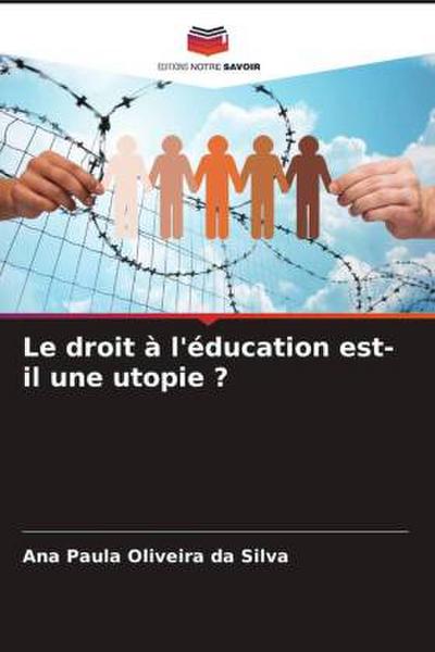 Le droit à l’éducation est-il une utopie ?