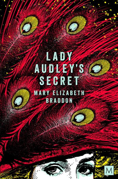 Lady Audley’s Secret