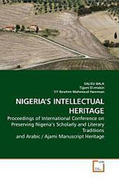 NIGERIA S INTELLECTUAL HERITAGE