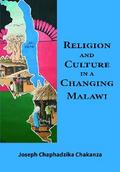 Religion and Culture in a Changing Malaw