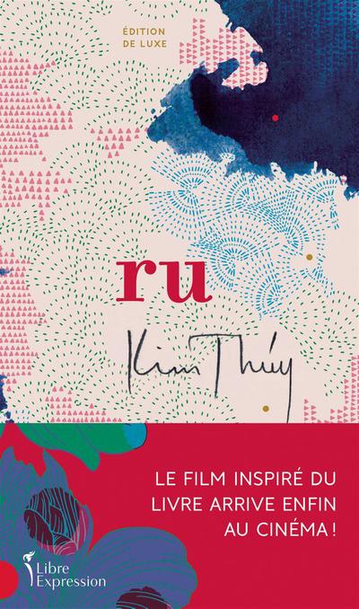 Ru - Édition de luxe enrichie