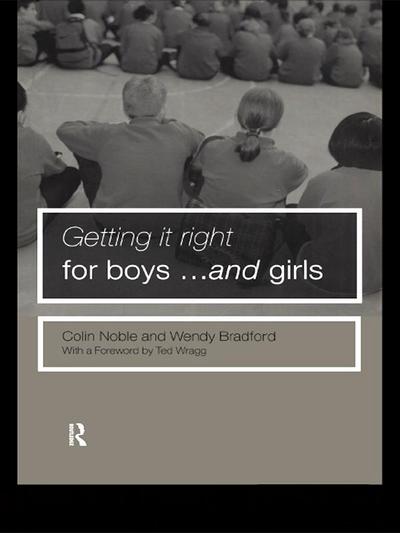 Getting it Right for Boys ... and Girls