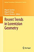 Recent Trends in Lorentzian Geometry