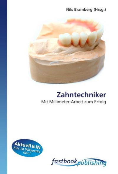 Zahntechniker - Nils Bramberg