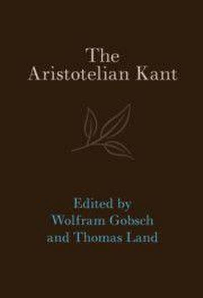 The Aristotelian Kant