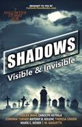 Shadows: Visible & Invisible (Visible & Invisible Series, #5)