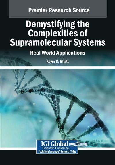 Demystifying the Complexities of Supramolecular Systems