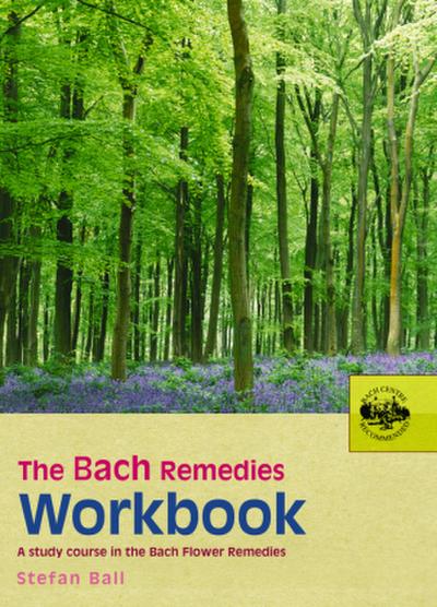 Bach Remedies Workbook