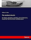 The ancient church: