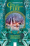 Chroniken der Unterwelt 06. City of Heavenly Fire