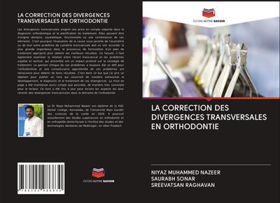 LA CORRECTION DES DIVERGENCES TRANSVERSALES EN ORTHODONTIE