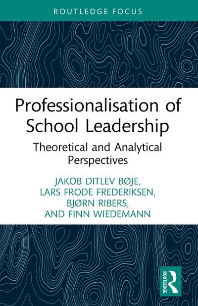 Professionalisation of School Leadership