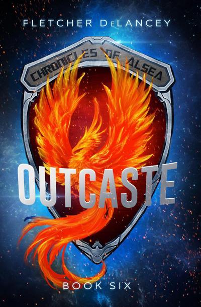 Outcaste (Chronicles of Alsea, #6)