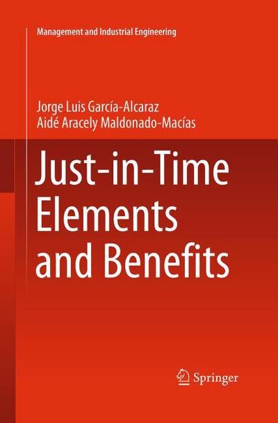 Just-in-Time Elements and Benefits