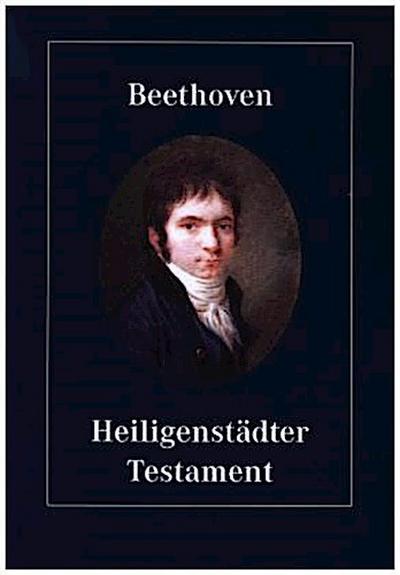 Beethoven, Heiligenstädter Testament