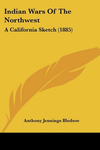 Indian Wars of the Northwest
