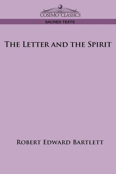 The Letter and the Spirit