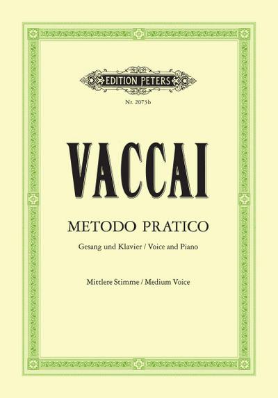 Vaccai, N: Metodo Pratico Di Canto Italiano for Voice and Pi