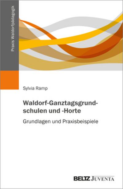 Waldorf-Ganztagsgrundschulen und -Horte
