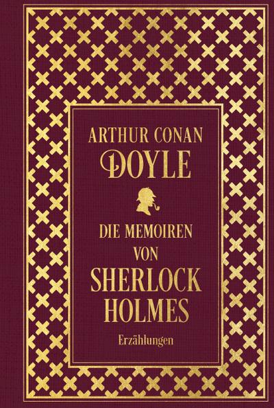 Die Memoiren von Sherlock Holmes: Sämtliche Erzählungen 2