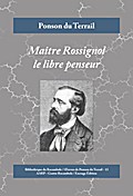Maître Rossignol le libre penseur