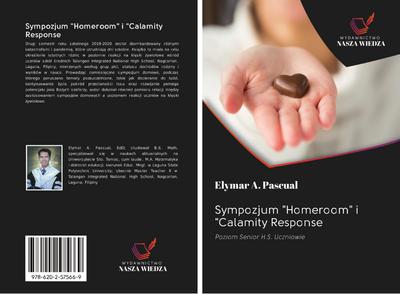 Sympozjum "Homeroom" i "Calamity Response