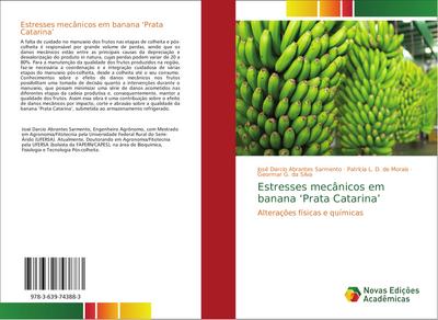 Estresses mecânicos em banana ’Prata Catarina’