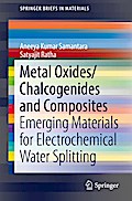 Metal Oxides/Chalcogenides and Composites